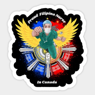 Proud Filipina Nurse in Canada Sticker